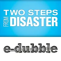 E-Dubble — Two Steps From Disaster — обложка
